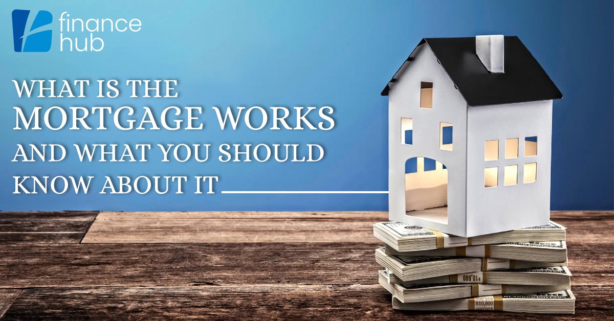 mortgage works